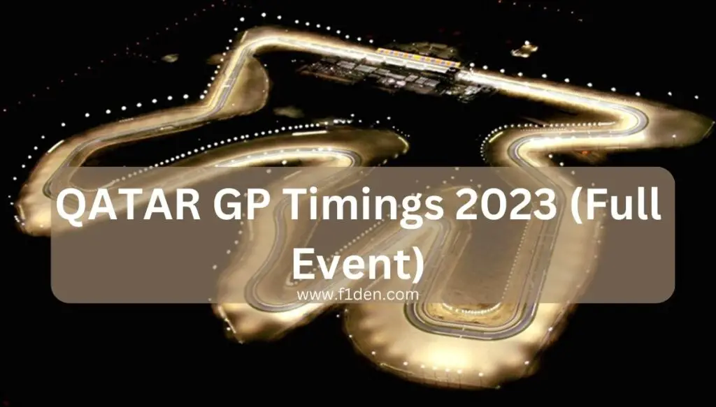 QATAR GP Timings 2023  (Full Event)