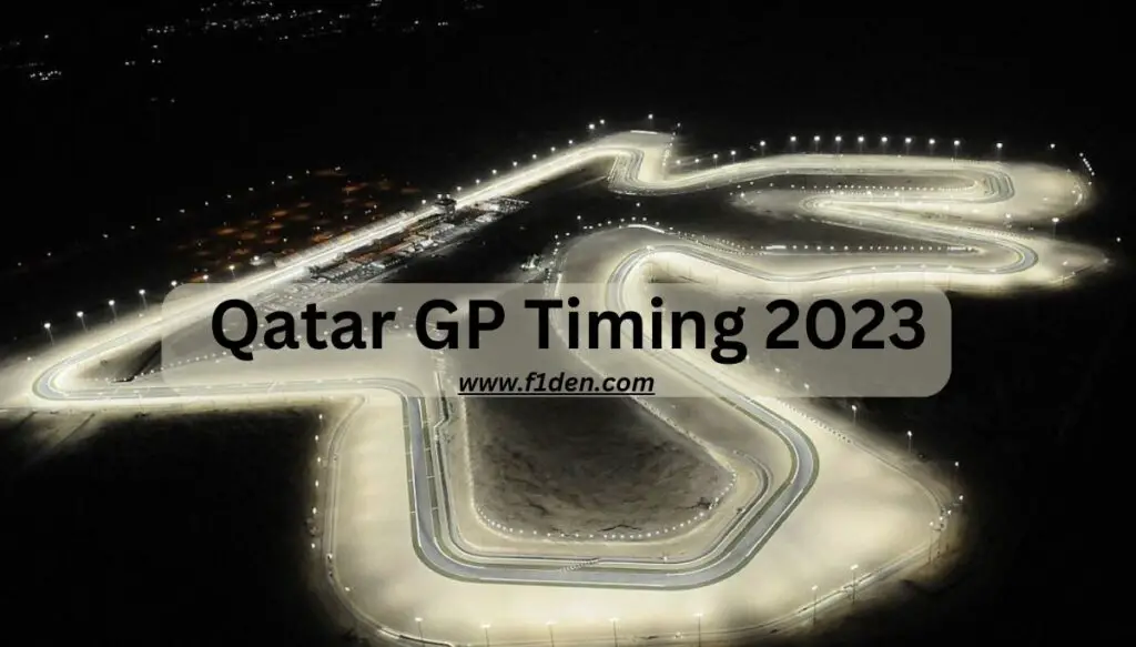 Qatar GP Timing 2023