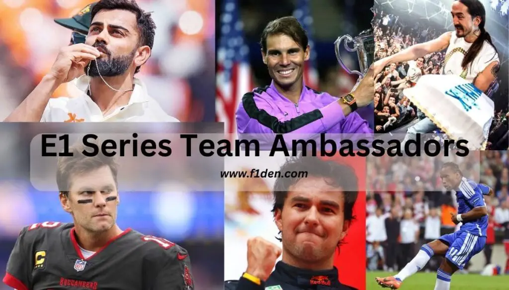 E1 Series Team Ambassadors